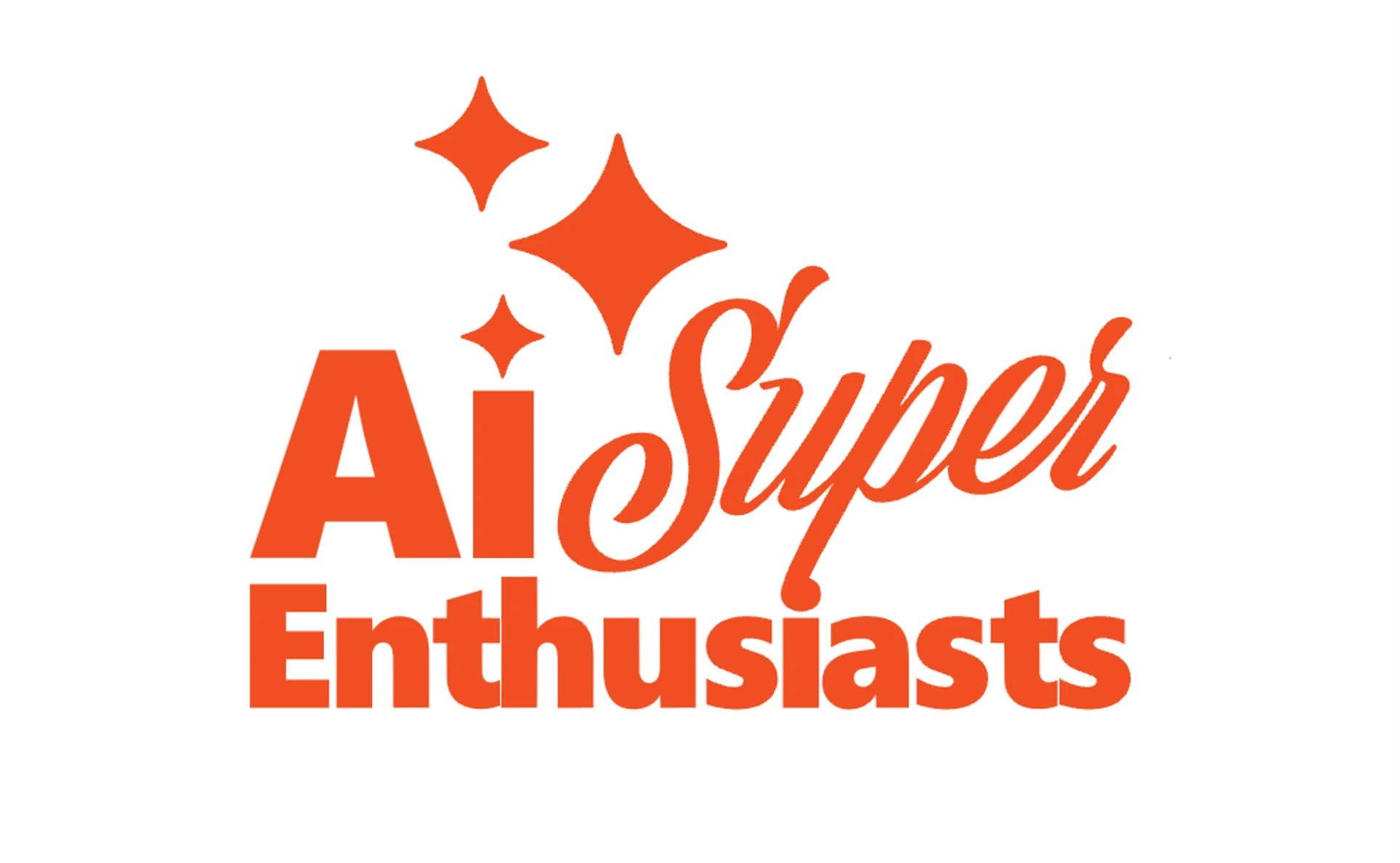 AI Super Enthusiasts